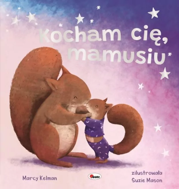 Kocham cię mamusiu. Picturebook - tantis.pl
