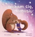 Kocham cię mamusiu. Picturebook - tantis.pl