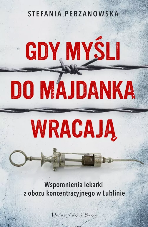 Gdy myśli do Majdanka wracają - tantis.pl