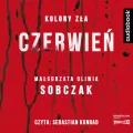 Czerwień. Kolory zła. Audiobook - tantis.pl