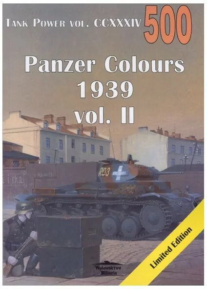 Panzer Colours 1939 vol. II. Tank Power vol. CCXXXIV 500 - tantis.pl