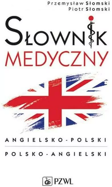 Słownik medyczny angielsko-polski polsko-angielski - tantis.pl