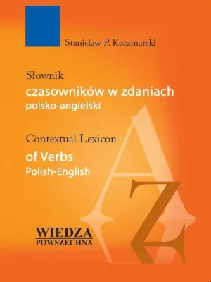 Słownik czasowników w zdaniach polsko-angielski