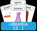 Ubranie. Część 1. Rozwijamy mowę i myślenie dziecka - tantis.pl