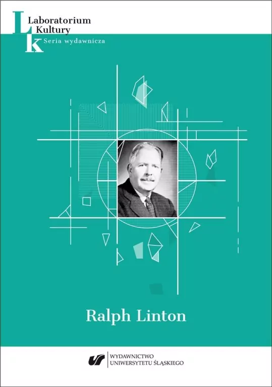 Ralph Linton. Laboratorium Kultury - tantis.pl