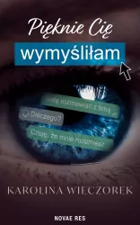 Pięknie Cię wymyśliłam