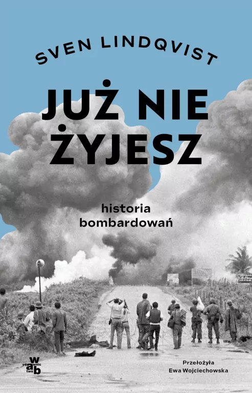 Już nie żyjesz. Historia bombardowania - tantis.pl