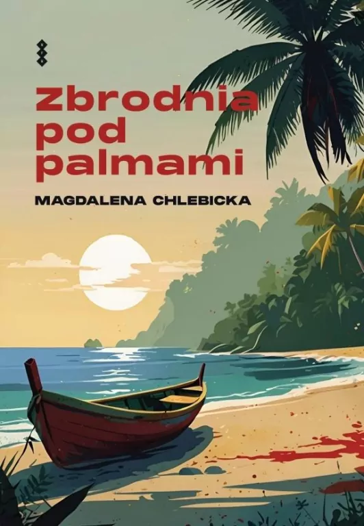 Zbrodnia pod palmami - tantis.pl