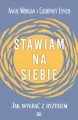 Stawiam na siebie. Jak wygrać z ryzykiem - tantis.pl