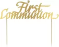 First Communion. Piersza Komunia Święta. Topper papierowy na tort. Złoty - tantis.pl