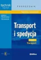 Transport i spedycja. Transport. Cz.1 - tantis.pl