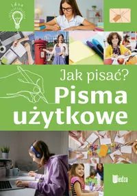Pisma użytkowe. Jak pisać? - tantis.pl