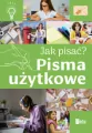 Pisma użytkowe. Jak pisać? - tantis.pl