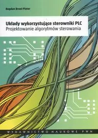 Układy wykorzystujące sterowniki PLC - tantis.pl