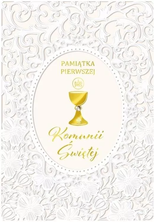 Pamiątka Pierwszej Komunii Świętej. B6 - tantis.pl