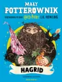 Mały potterownik. Hagrid. Przewodnik po serii Harry Potter. Harry Potter - tantis.pl