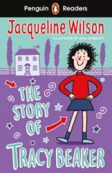 The Story of Tracy Beaker. Penguin Readers Level 2 wer. angielska