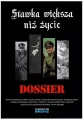Stawka większa niż życie. Dossier - tantis.pl