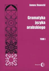 Gramatyka języka arabskiego. Tom 1