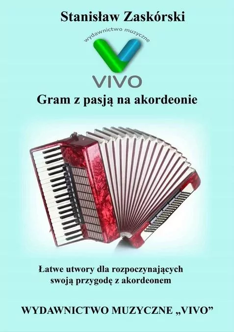 Gram z pasją na akordeonie - tantis.pl