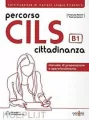 Percorso CILS B1 cittadinanza podręcznik przygotowujący do egzaminu + audio online - tantis.pl