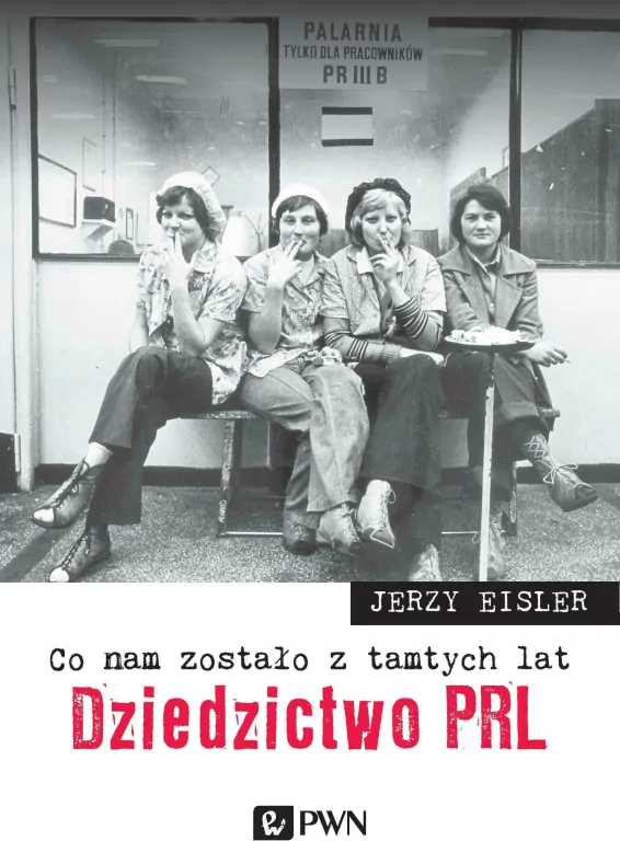 Co nam zostało z tamtych lat. Dziedzictwo PRL - tantis.pl