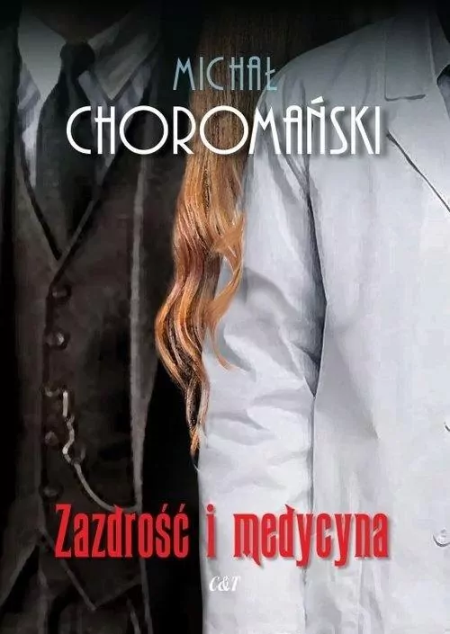 Zazdrość i medycyna - tantis.pl