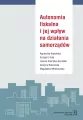 Autonomia fiskalna i jej wpływ na działania samorządów - tantis.pl