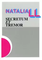Secretum et Tremor.