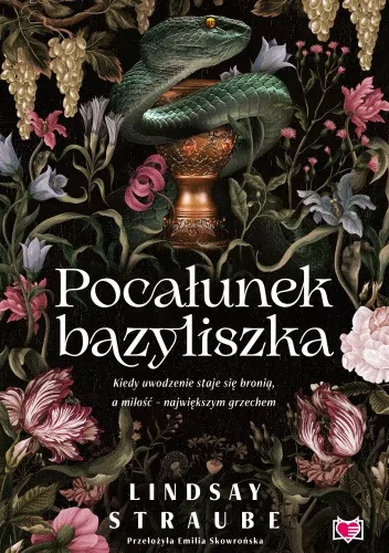 Pocałunek bazyliszka. Split or Swallow. Tom 1. (Złote brzegi) - tantis.pl
