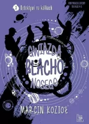 Gwiazda Blachonosego. Detektywi na kółkach 3