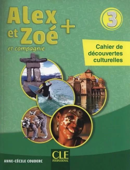 Alex et Zoe plus 3 Cahier de decouvertes cultur. - tantis.pl