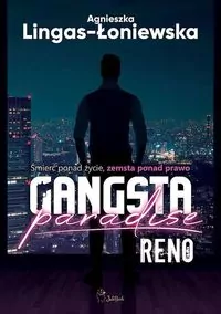 Reno. Gangsta Paradise. Tom 1 - tantis.pl