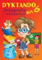 Dyktando na 6. Ortografia i interpunkcja - tantis.pl