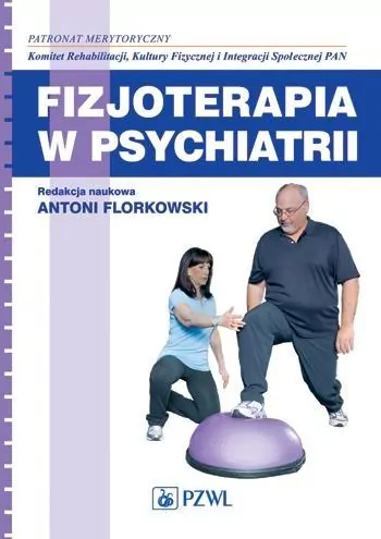 Fizjoterapia w psychiatrii - tantis.pl