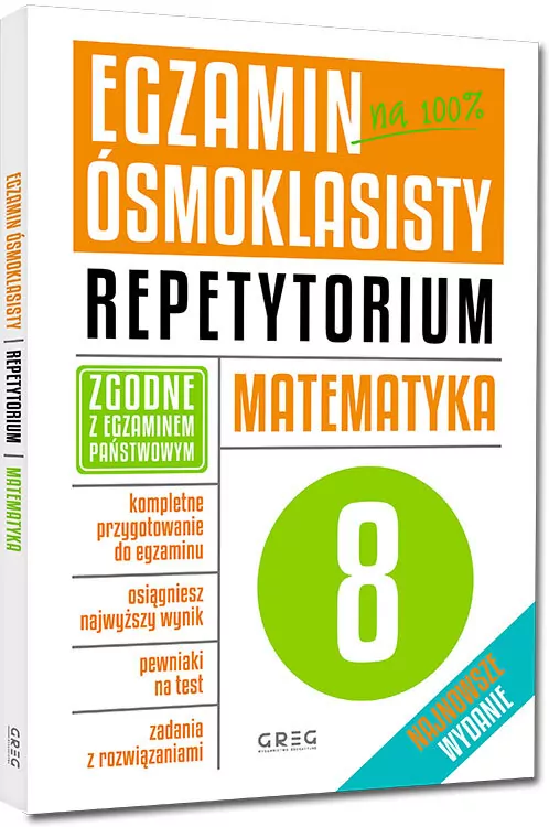 Egzamin ósmoklasisty. Na 100%. Repetytorium. Matematyka - tantis.pl