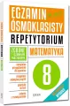 Egzamin ósmoklasisty. Na 100%. Repetytorium. Matematyka - tantis.pl