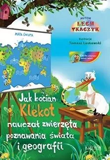 Jak bocian Klekot nauczał zwierzęta... + CD - tantis.pl