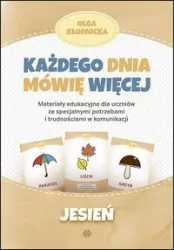 Każdego dnia mówię więcej Jesień