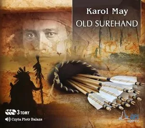Old Surehand Tom 1-3 Audiobook w.2017 - tantis.pl