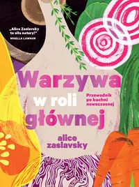 Warzywa w roli głównej