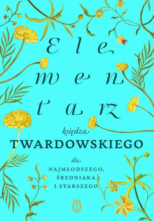Elementarz księdza Twardowskiego dla... - tantis.pl