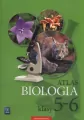 Biologia. Atlas. Klasy 5-6. Szkoła podstawowa - tantis.pl