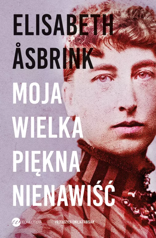 Moja wielka piękna nienawiść - tantis.pl