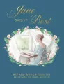 Jane Said It Best. Wit and Wisdom from the Writings of Jane Austen - tantis.pl