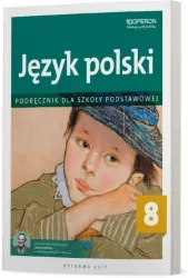 Język polski. Klasa 8. Podręcznik. Szkoła Podstawowa.