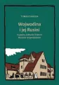 Wojwodina i jej Rusini. O języku, kulturze i historii Rusinów wojwodińskich - tantis.pl