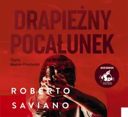 CD MP3 DRAPIEŻNY POCAŁUNEK. Audiobook
