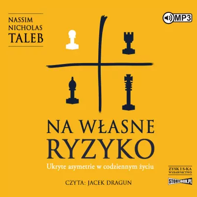 Na własne ryzyko. Ukryte asymetrie w codziennym życiu. Audiobook