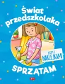 Sprzątam. Świat przedszkolaka - tantis.pl